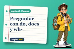 Examen de preguntas en inglés (A1) con Leo, el viajero de Anglais PDF