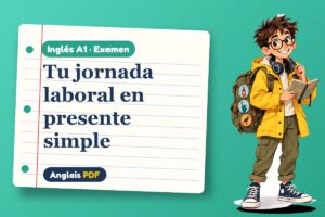 Examen del presente simple (A1) con Leo, el viajero de Anglais PDF