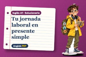 Solucionario del presente simple (A1) con Leo, el viajero de Anglais PDF