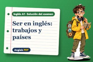 Examen resuelto del verbo to be (A1) con Leo, el viajero de Anglais PDF