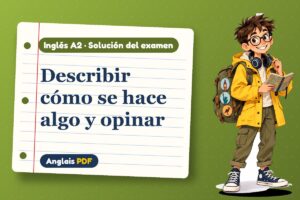 Examen resuelto de adverbios de modo (A2) con Leo, el viajero de Anglais PDF