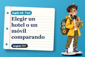 Test de comparativos (A2) con Leo, el viajero de Anglais PDF