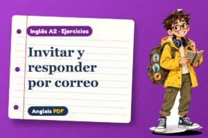 Ejercicios para escribir un correo (A2) con Leo, el viajero de Anglais PDF