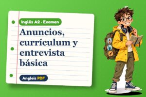 Examen de inglés para buscar trabajo (A2) con Leo, el viajero de Anglais PDF