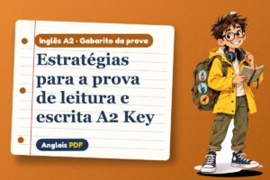 Estratégias para a prova de leitura e escrita A2 Key – Gabarito da prova de inglês A2 com Léo, o viajante do Anglais PDF