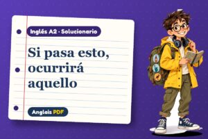 Solucionario del primer condicional (A2) con Leo, el viajero de Anglais PDF