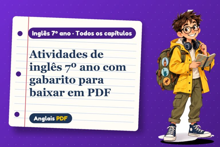 Atividades de inglês 7º ano com gabarito para baixar em PDF