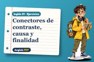 Ejercicios de conectores (B1) con Leo, el viajero de Anglais PDF