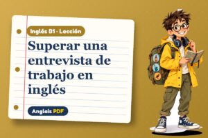 Lección de entrevista de trabajo (B1) con Leo, el viajero de Anglais PDF