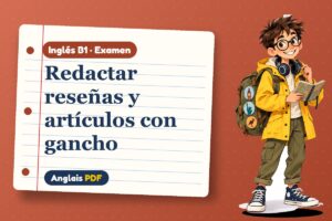Examen para escribir una reseña (B1) con Leo, el viajero de Anglais PDF