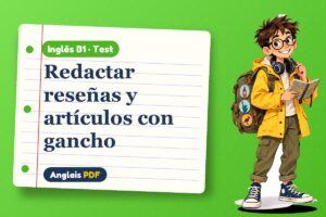 Test para escribir una reseña (B1) con Leo, el viajero de Anglais PDF