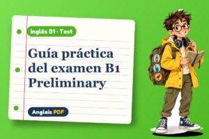 Test del B1 Preliminary (B1) con Leo, el viajero de Anglais PDF