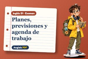 Examen de las formas de futuro (B1) con Leo, el viajero de Anglais PDF