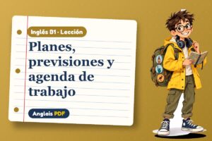 Lección de las formas de futuro (B1) con Leo, el viajero de Anglais PDF