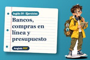 Ejercicios de inglés bancario (B1) con Leo, el viajero de Anglais PDF