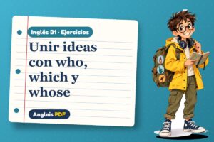 Ejercicios de oraciones de relativo (B1) con Leo, el viajero de Anglais PDF