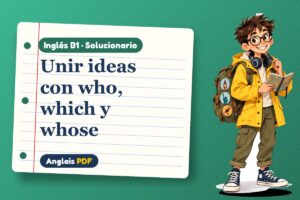 Solucionario de oraciones de relativo (B1) con Leo, el viajero de Anglais PDF