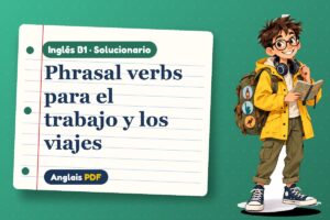 Solucionario de phrasal verbs (B1) con Leo, el viajero de Anglais PDF