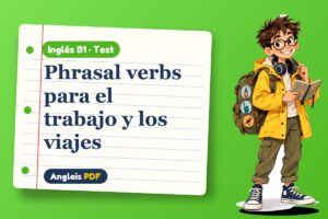 Test de phrasal verbs (B1) con Leo, el viajero de Anglais PDF