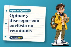 Ejercicios de reuniones en inglés (B1) con Leo, el viajero de Anglais PDF