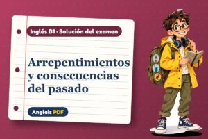 Examen resuelto del tercer condicional (B1) con Leo, el viajero de Anglais PDF