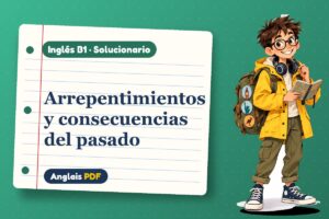 Solucionario del tercer condicional (B1) con Leo, el viajero de Anglais PDF