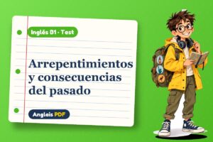 Test del tercer condicional (B1) con Leo, el viajero de Anglais PDF