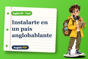 Test para vivir fuera (B1) con Leo, el viajero de Anglais PDF