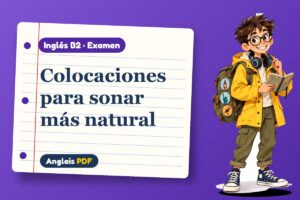 Examen de colocaciones en inglés (B2) con Leo, el viajero de Anglais PDF