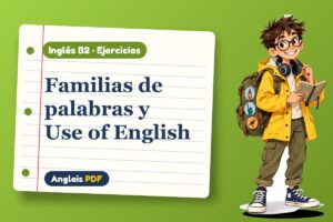 Ejercicios de formación de palabras (B2) con Leo, el viajero de Anglais PDF