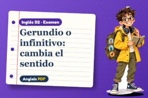 Examen de gerundio o infinitivo (B2) con Leo, el viajero de Anglais PDF