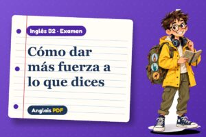 Examen de inversión y énfasis (B2) con Leo, el viajero de Anglais PDF