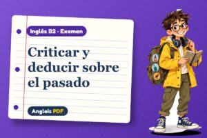 Examen de modales perfectos (B2) con Leo, el viajero de Anglais PDF