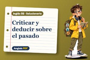 Solucionario de modales perfectos (B2) con Leo, el viajero de Anglais PDF