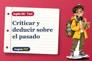 Test de modales perfectos (B2) con Leo, el viajero de Anglais PDF