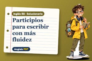 Solucionario de participio (B2) con Leo, el viajero de Anglais PDF