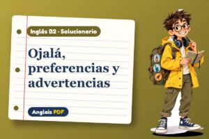 Solucionario de wish en inglés (B2) con Leo, el viajero de Anglais PDF