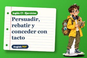 Ejercicios de debate en inglés (C1) con Leo, el viajero de Anglais PDF
