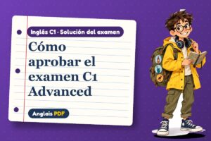 Examen resuelto del C1 Advanced (C1) con Leo, el viajero de Anglais PDF