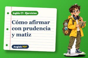 Ejercicios de hedging en inglés (C1) con Leo, el viajero de Anglais PDF