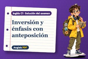 Examen resuelto de inversión (C1) con Leo, el viajero de Anglais PDF