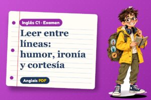Examen de ironía y humor en inglés (C1) con Leo, el viajero de Anglais PDF