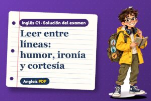 Examen resuelto de ironía y humor (C1) con Leo, el viajero de Anglais PDF