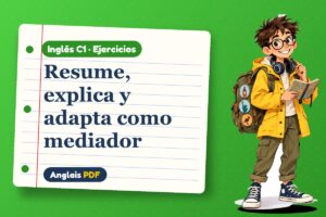 Ejercicios de mediación en inglés (C1) con Leo, el viajero de Anglais PDF