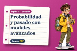 Lección de modales avanzados (C1) con Leo, el viajero de Anglais PDF