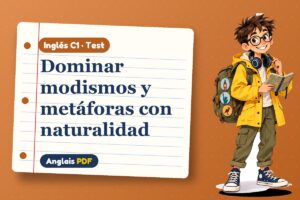 Test de modismos en inglés (C1) con Leo, el viajero de Anglais PDF