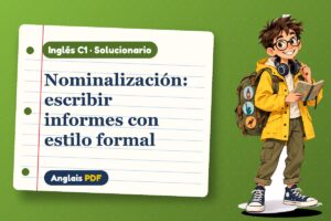 Solucionario de nominalización (C1) con Leo, el viajero de Anglais PDF