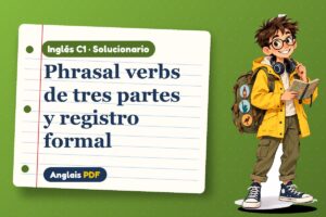 Solucionario de phrasal verbs (C1) con Leo, el viajero de Anglais PDF