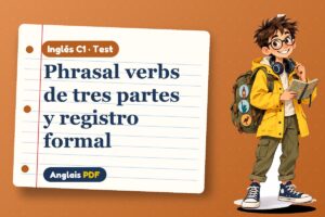 Test de phrasal verbs (C1) con Leo, el viajero de Anglais PDF
