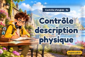 Contrôle d'anglais 5e : Contrôle description physique